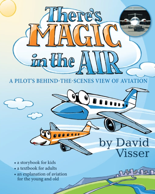 Book cover of: There's Magic in the Air. By: David Visser