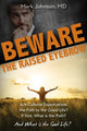 Book cover of: Beware the Raised Eyebrow. By: Dr. Mark Johnson MD