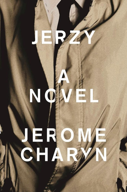 Book cover of: Jerzy. By: Jerome Charyn