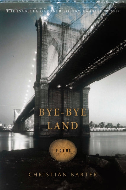 Book cover of: Bye-Bye Land. By: Christian Barter