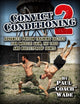 Book cover of: Convict Conditioning 2. By: Paul Wade