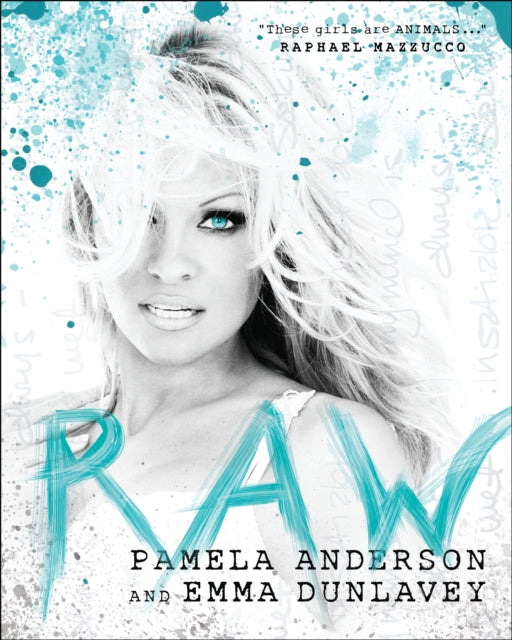 Book cover of: Raw. By: Pamela Anderson - undifferentiated