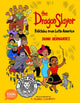 Dragon Slayer: Folktales from Latin America