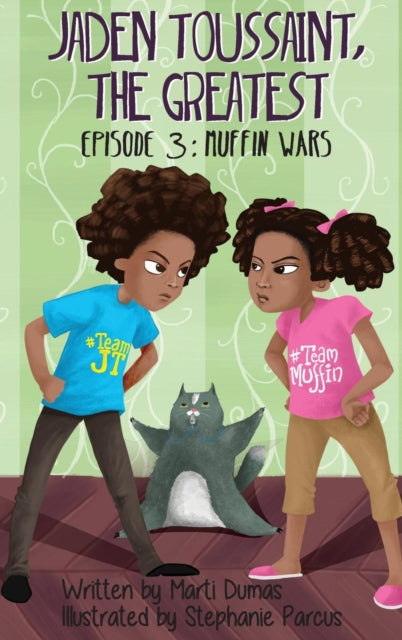 Book cover of: Muffn Wars. By: Marti Dumas