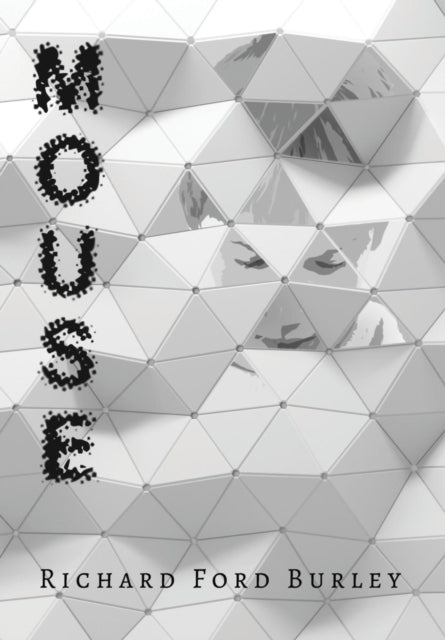 Book cover of: Mouse. By: Richard Ford Burley