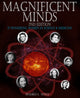 Book cover of: Magnificent Minds, 2nd edition. By: Pendred E. Noyce