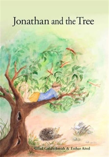 Book cover of: Jonathan and the Tree. By: Gilad Goldschmidt