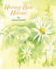 Book cover of: Honey Bee Haven. By: Leonore Russell