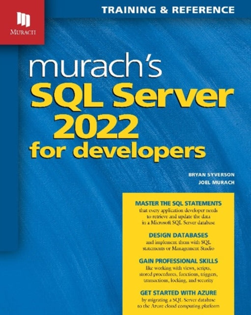 Book cover of: Murach's SQL Server 2022 for Developers. By: Bryan Syverson