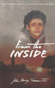 Book cover of: From the Inside. By: John Henry Timmis