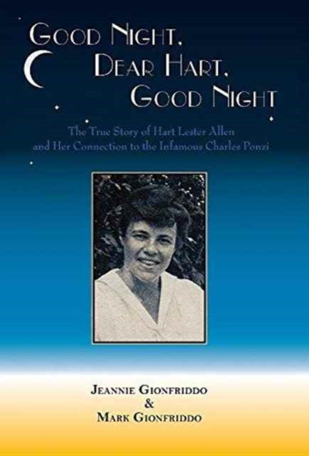 Book cover of: Good Night, Dear Hart, Good Night. By: Jeannie Gionfriddo
