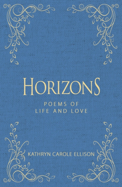 Book cover of: Horizons. By: Kathryn Carole Ellison