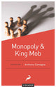 Book cover of: Monopoly and King Mob