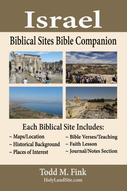 Israel Biblical Sites Bible Companion