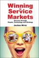 Book cover of: Winning In Service Markets: Success Through People, Technology And Strategy. By: Jochen Wirtz