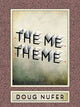 Book cover of: Me Theme. By: Doug Nufer