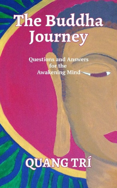 Book cover of: Buddha Journey. By: Quang Trí