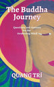Book cover of: Buddha Journey. By: Quang Trí