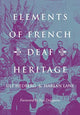 Book cover of: Elements of French Deaf Heritage. By: Ulf Hedberg