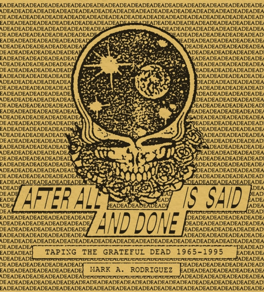 Book cover of: After All is Said and Done. By: Mark A. Rodriguez