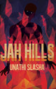 Book cover of: Jah Hills. By: Unathi Slasha