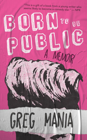 Born to Be Public