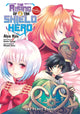 Rising of the Shield Hero Volume 06: The Manga Companion