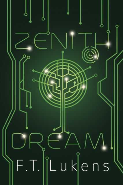 Book cover of: Zenith Dream. By: F.T. Lukens