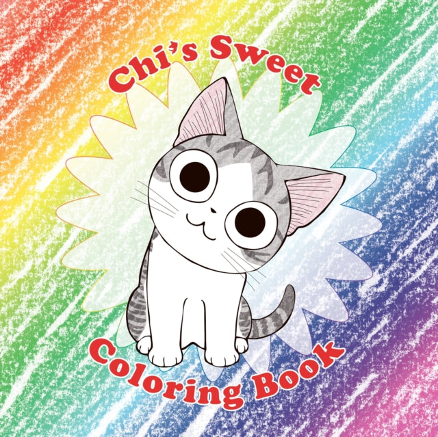 Book cover of: Chi's Sweet Coloring Book. By: K