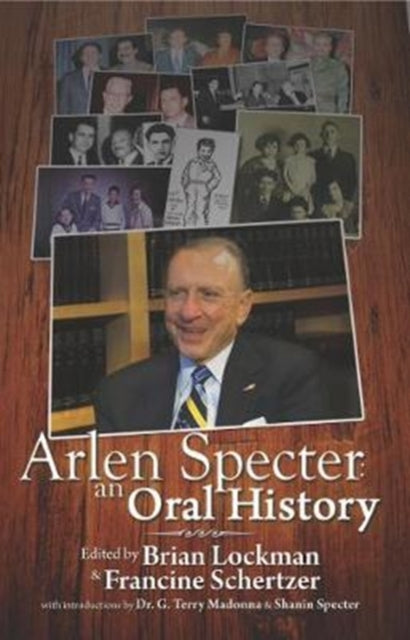 Book cover of: Arlen Specter. By: Brian Lockman
