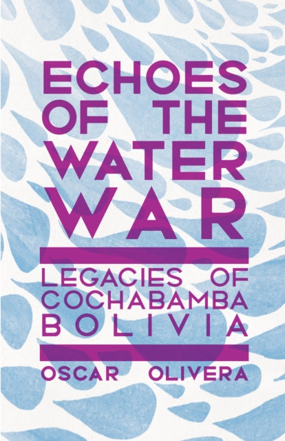 Echoes of Cochabamba