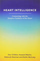 Book cover of: Heart Intelligence: Connecting with the Intuitive Guidance of the Heart. By: Doc Childre