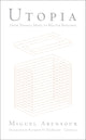 Book cover of: Utopia from Thomas More to Walter Benjamin. By: Miguel Abensour