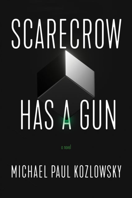 Book cover of: Scarecrow Has a Gun. By: Michael Paul Kozlowsky