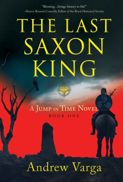 Book cover of: Last Saxon King. By: Andrew Varga
