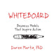Book cover of: Whiteboard. By: Daren Martin