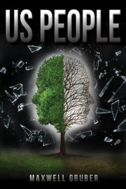Book cover of: Us People. By: Maxwell Gruber
