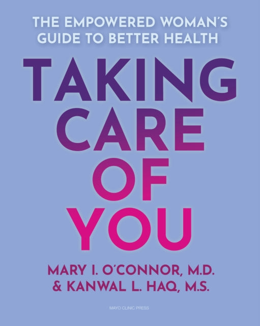 Book cover of: Taking Care of You. By: Mary O'Connor