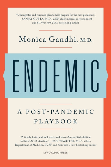 Book cover of: Endemic. By: Monica Gandhi