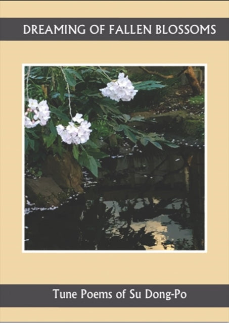 Book cover of: Dreaming of Falling Blossoms. By: Yun Wang