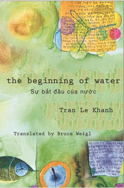 Book cover of: Beginning of Water. By: Tran Le Khanh