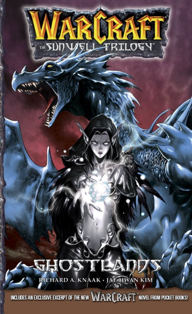 Book cover of: WarCraft:The Sunwell Trilogy #3: Ghostlands. By: Richard A. Knaak
