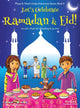 Let's Celebrate Ramadan & Eid! (Muslim Festival of Fasting & Sweets) (Maya & Neel's India Adventure Series, Book 4) 9781945792113 Ajanta Chakraborty