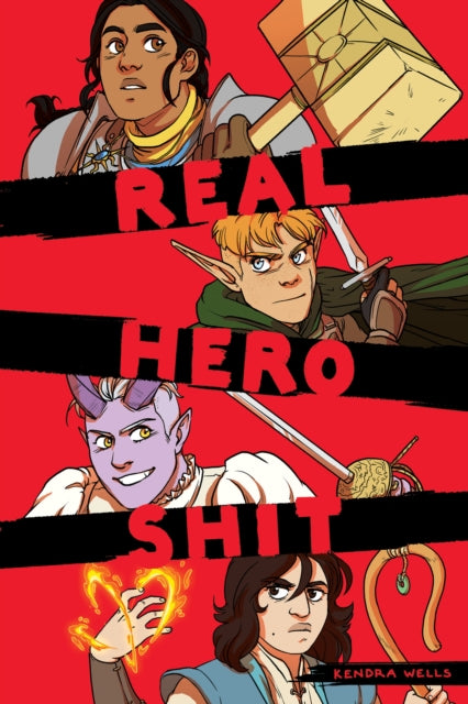 Book cover of: Real Hero Shit. By: Kendra Wells