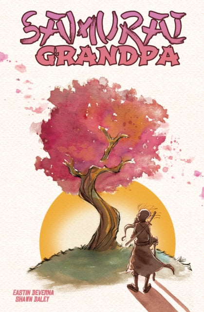 Book cover of: Samurai Grandpa