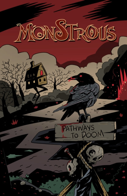 Book cover of: Monstrous: Pathways to Doom. By: Greg Wright