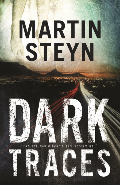 Book cover of: Dark Traces. By: Martin Steyn