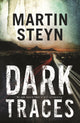Book cover of: Dark Traces. By: Martin Steyn
