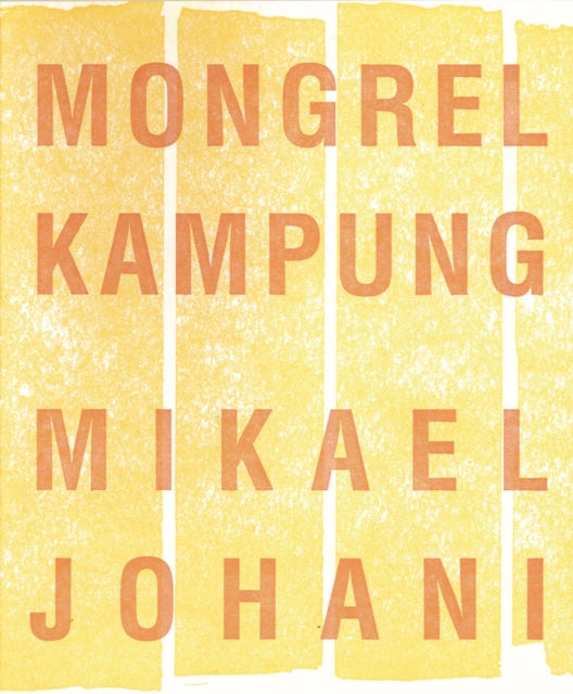 Book cover of: Mongrel Kampung