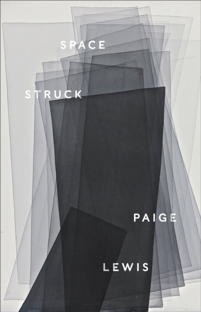 Book cover of: Space Struck. By: Paige Lewis